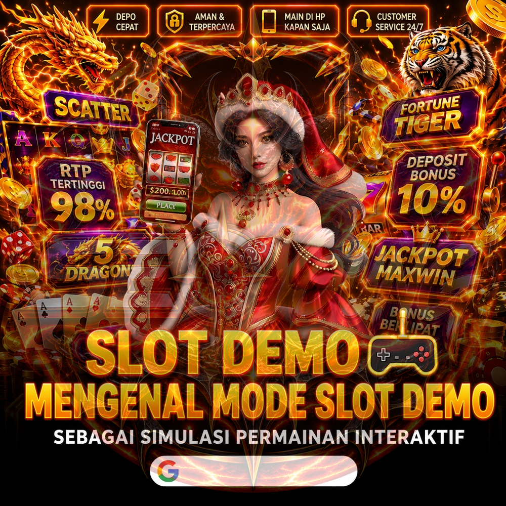 SLOT DEMO 🕹️ Mengenal Mode Slot Demo sebagai Simulasi Permainan Interaktif